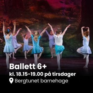 Ballett 6 Bergtunet Tir